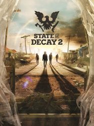 State of Decay 2: Juggernaut Edition [Update 34 - build 542780 + DLC] (2020) PC | RePack  Chovka